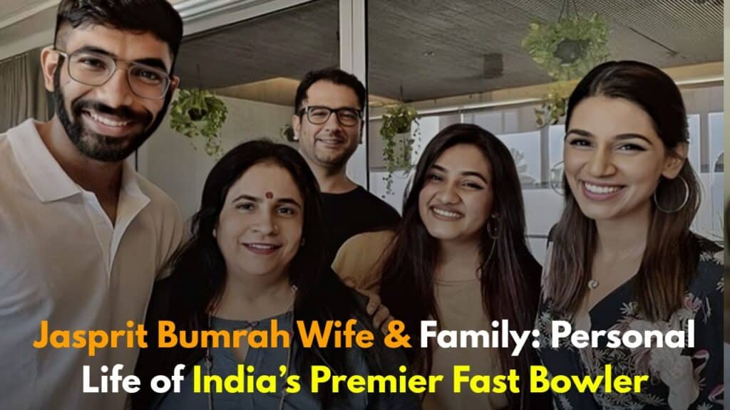 Jasprit Bumrah wife & family