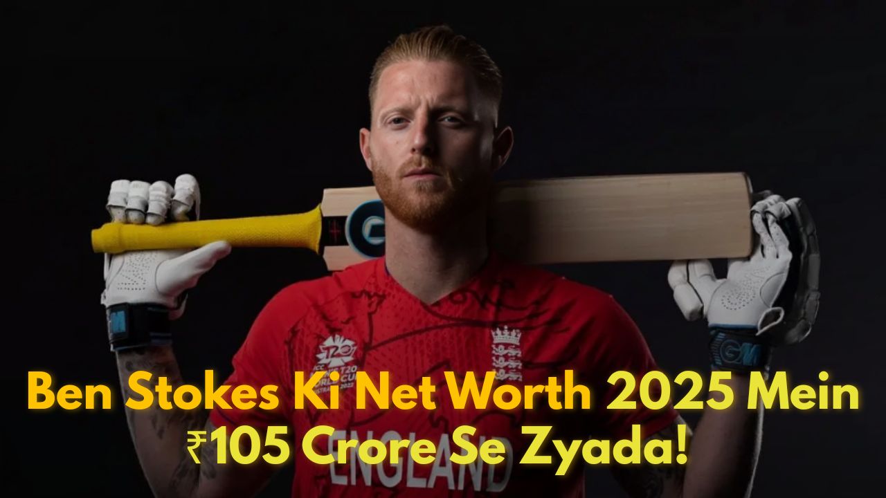 ben stokes net worth