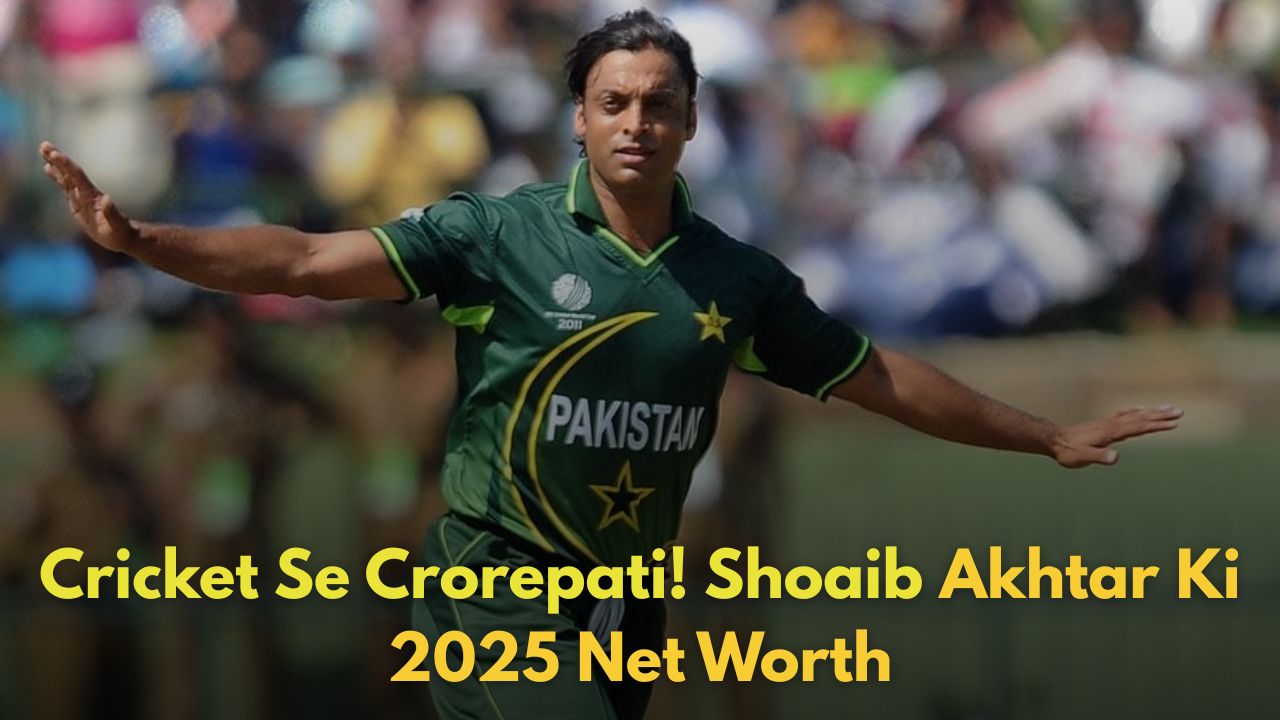 Shoaib Akhtar Net Worth