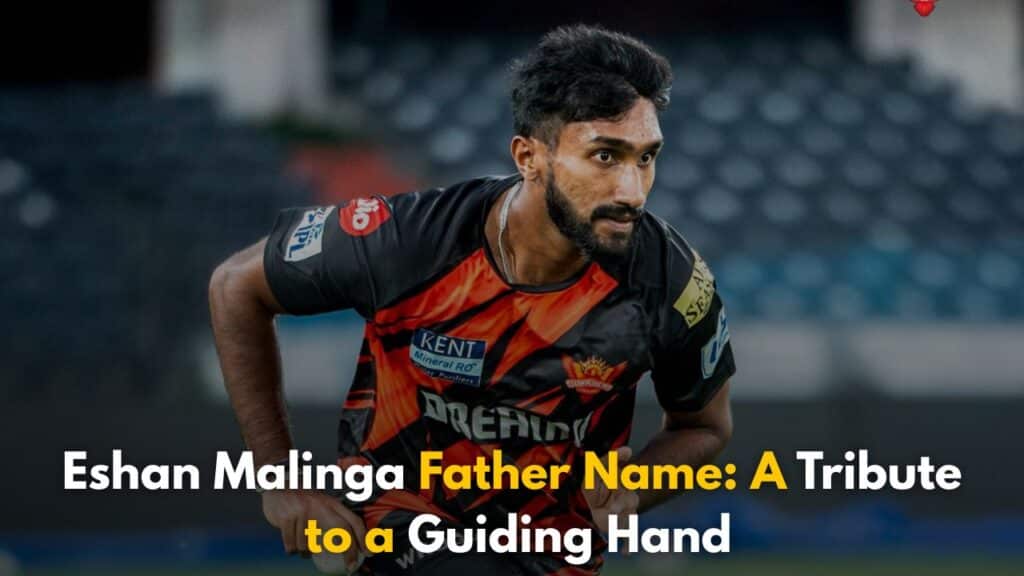 Eshan Malinga Father Name